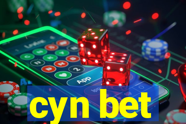 cyn bet